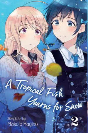 A Tropical Fish Yearns for Snow vol. 2 (Yuri manga)