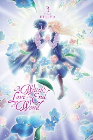 A Witch's Love At The End Of The World vol. 3 (yuri manga)