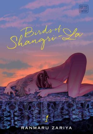Birds of Shangri-la vol. 1 (Yaoi manga)