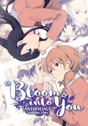 Bloom Into You: Anthology vol. 1 (Yuri manga)
