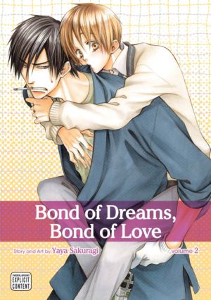 Bond of Dreams, Bond of Love vol. 2 (Yaoi manga)
