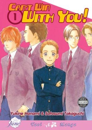 Can't Win With You! vol. 1 (Yaoi manga)