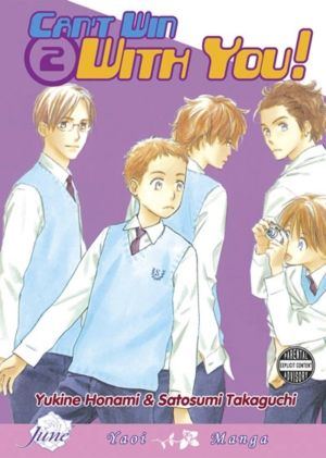 Can't Win With You! vol. 2 (Yaoi manga)