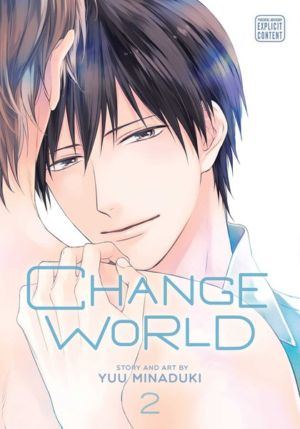 Change World vol. 2 (Yaoi manga)