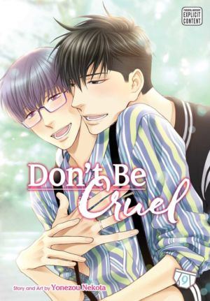 Don't Be Cruel vol. 09 (Yaoi manga) 9 >Out of Print<
