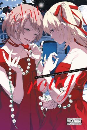 Eclair Rouge: A Girls' Love Anthology That Resonates in Your Heart (Yuri manga)