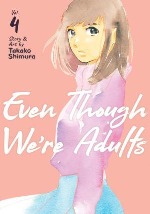 Even Though We're Adults vol. 04 (Yuri manga) 4