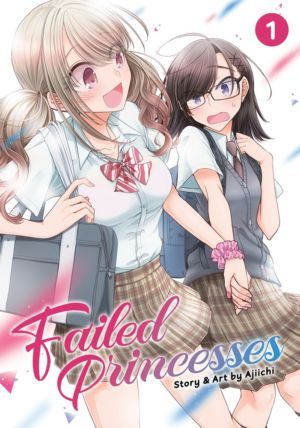 Failed Princesses vol. 1 (Yuri manga)