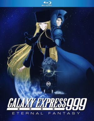 Galaxy Express 999: Eternal Fantasy (Blu-ray) (Japanese Animation) >Out of Print<