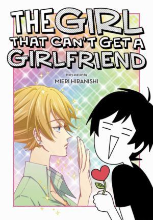 Girl That Can't Get A Girlfriend, The (Yuri manga)