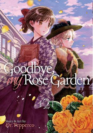 Goodbye, My Rose Garden vol. 2 (Yuri manga)