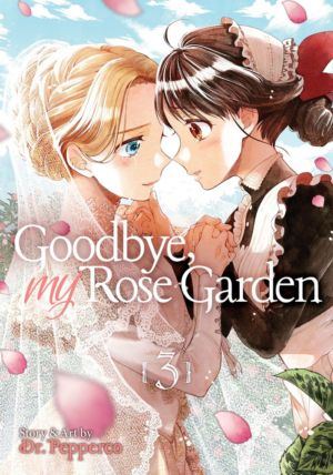 Goodbye, My Rose Garden vol. 3 (Yuri manga)
