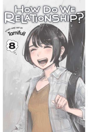 How Do We Relationship? vol. 08 (Yuri manga) 8