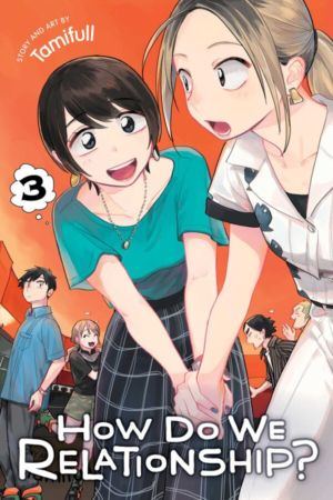 How Do We Relationship? vol. 03 (Yuri manga) 3