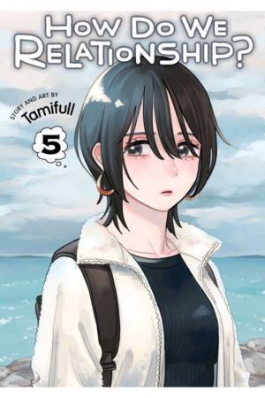 How Do We Relationship? vol. 05 (Yuri manga) 5