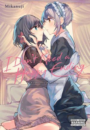 I Don't Need A Happy Ending (Yuri manga)