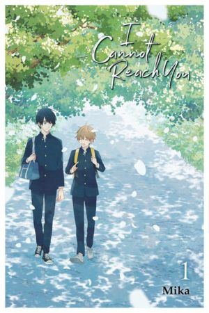 I Cannot Reach You vol. 1 (Boy's Love manga)