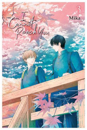 I cannot Reach You vol. 3 (Boy's Love manga)