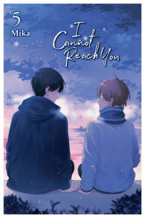 I cannot Reach You vol. 5 (Boy's Love manga)