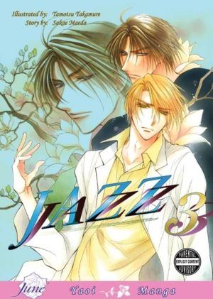 Jazz vol. 3 (Yaoi manga) >Out of Print<