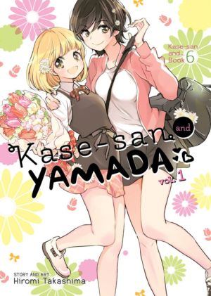 Kase-san and... Book 6: Yamada vol. 1 (Yuri manga)