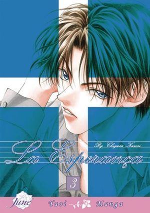 La Esperanca vol. 3 (Boy's Love manga) >Out of Print<