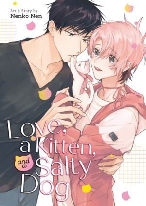 Love, a Kitten, and a Salty Dog (Yaoi manga)