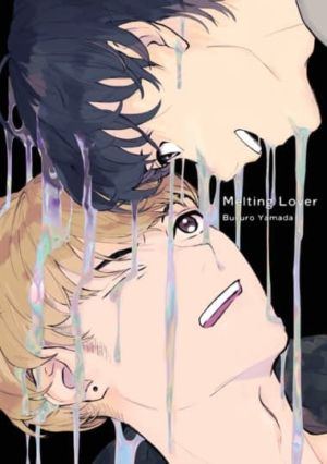 Melting Lover (Yaoi manga) >Out of Print<