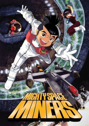 Mighty Space Miners (DVD) (Japanese Animation) >Out of Print<