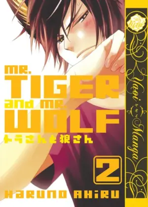 Mr. Tiger and Mr. Wolf vol. 2 (Yaoi manga)