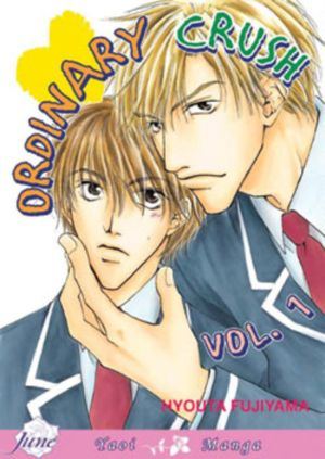 Ordinary Crush vol. 1 (Yaoi manga)