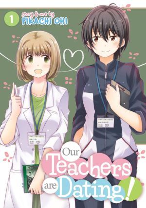 Our Teachers are Dating! vol. 1 (Yuri manga)