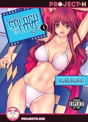 Splash To Love vol. 1 (18+ manga) >Out of Print<