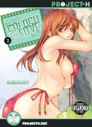 Splash To Love vol. 2 (18+ manga) >Out of Print<