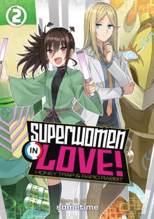 Superwomen in Love! Honey Trap and Rapid Rabbit vol. 2 (Yuri manga)