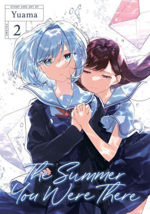 Summer You Were There, The vol. 2 (Yuri manga)