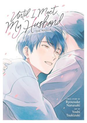 Until I Meet My Husband (Boy's Love manga)
