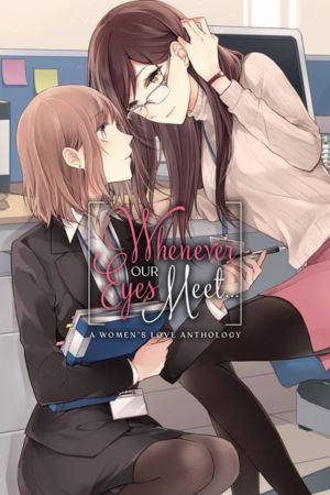 Whenever our Eyes Meet (Yuri manga)