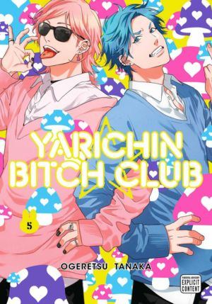 Yarichin Bitch Club vol. 5 (Yaoi manga)