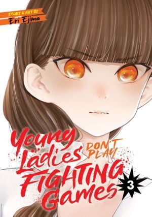 Young Ladies Don't Play Fighting Games vol. 3 (Yuri manga)