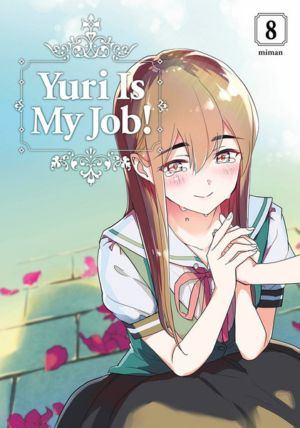 Yuri Is My Job! vol. 08 (Yuri manga) 8