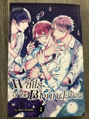 Wails of the Bound: Beta vol. 2 (Yaoi manga)