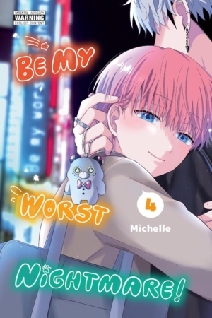 Be My Worst Nightmare vol. 4 (Yaoi manga)