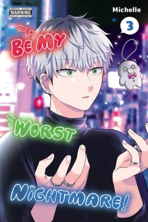 Be My Worst Nightmare vol. 3 (Yaoi manga)