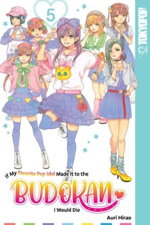 If My Favorite Pop Idol Made It To the Budokan I Would Die vol. 05 (Yuri manga) 5