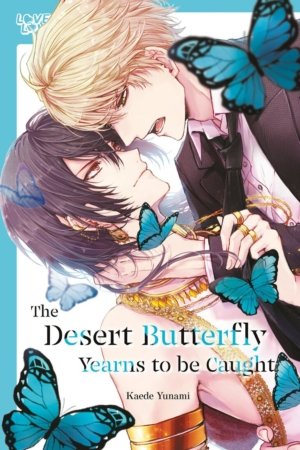 Desert Butterfly Yearns to be Caught, The (Yaoi manga)