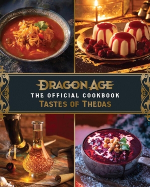 Dragon Age: Tastes of Thedas, the official cookbook (Hard Cover) (Cookbook)
