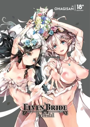 Elven Bride: Rebridal (18+ doujin)