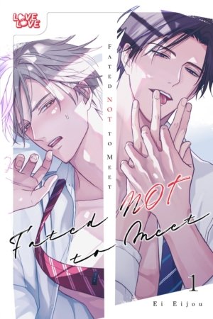 Fated NOT To Meet vol. 1 (Yaoi manga)