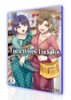 Futa Wives' Fuck Toy (18+ doujin)
